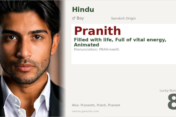 Pranith Name Meaning — Sanskrit Origin, Boy Name & Details (2025)