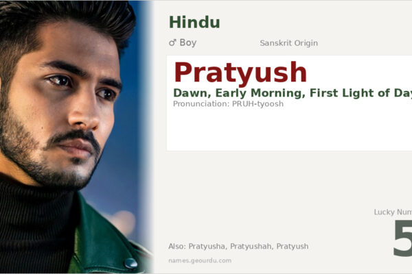 Pratyush Name Meaning — Sanskrit Origin, Boy Name & Details (2025)