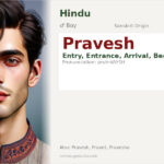 Pravesh Name Meaning and Details