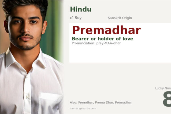 Premadhar Name Meaning — Sanskrit Origin, Boy Name & Details (2025)
