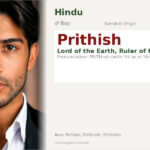 Prithish Name Meaning and Details