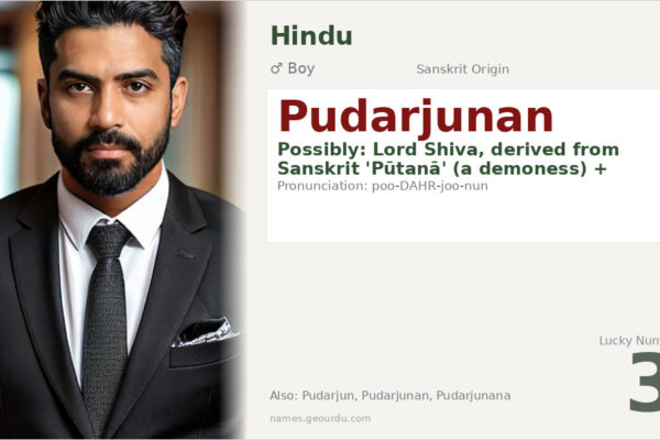 Pudarjunan Name Meaning — Origin, Gender & Details (2025)