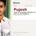 Pujesh Name Meaning and Details