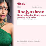 Raajyashree Name Meaning and Details