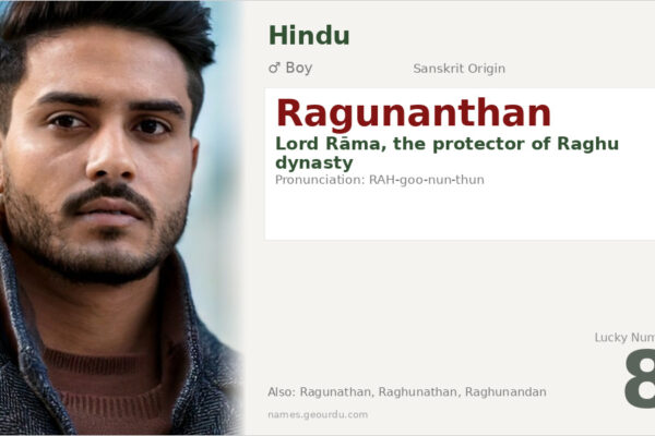 Ragunanthan Meaning — Sanskrit Origin, Hindu Boy Name & Details (2025)