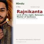 Rajnikanta Name Meaning and Details