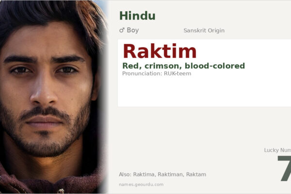 Raktim Name Meaning — Sanskrit Origin, Boy Name & Details (2025)