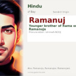 Ramanuj Name Meaning and Details