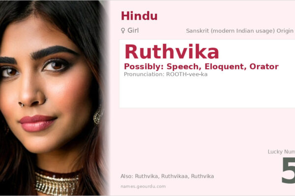 Ruthvika Name Meaning — Origin, Gender & Details (2025)