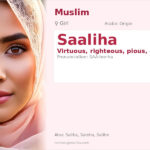 Saaliha Name Meaning and Details