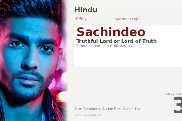 Sachindeo Meaning — Sanskrit Origin, Hindu Boy Name & Details (2025)