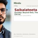 Saikalateeta Name Meaning and Details