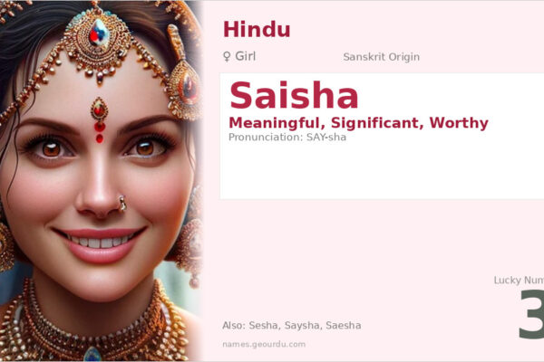 Saisha Name Meaning — Sanskrit Origin, Girl Name & Details (2025)