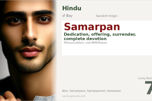 Samarpan Name Meaning — Sanskrit Origin, Boy Name & Details (2025)