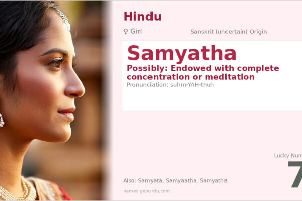 Samyatha Name Meaning — Origin, Gender & Details (2025)
