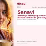 Sanavi Name Meaning and Details