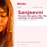 Sanjeevni Name Meaning and Details