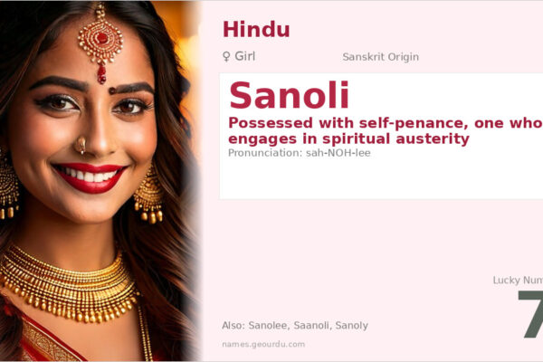 Sanoli Name Meaning — Sanskrit Origin, Girl Name & Spiritual Significance