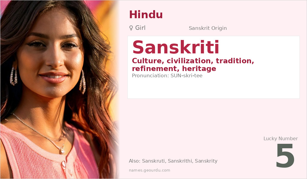 Sanskriti Name Meaning and Details