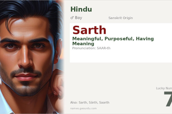 Sarth Name Meaning — Sanskrit Origin, Boy Name & Details (2025)