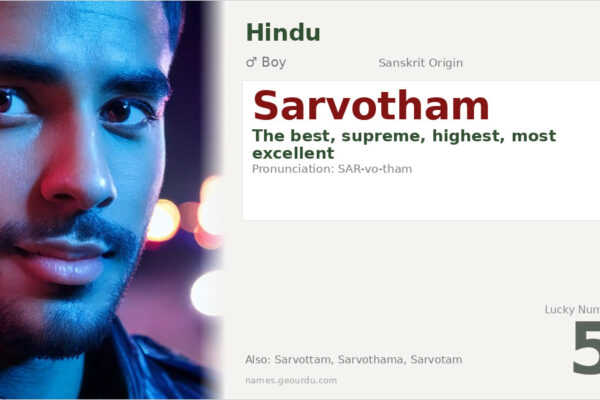 Sarvotham Name Meaning — Sanskrit Origin, Boy Name & Details (2025)