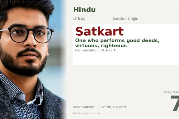 Satkart Meaning — Sanskrit Origin, Boy Name & Details (2025)