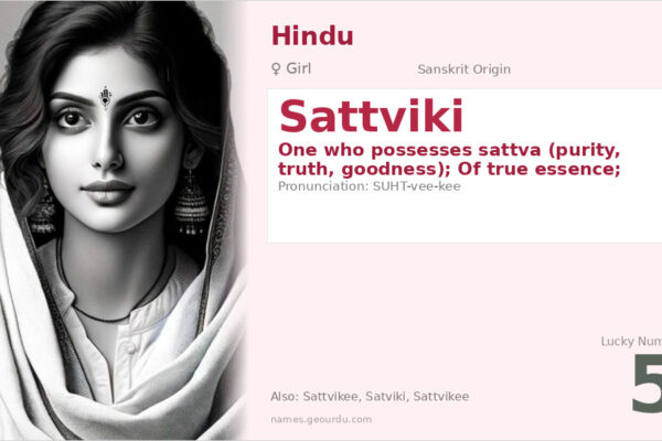 Sattviki Meaning — Sanskrit Origin, Girl Name & Details (2025)