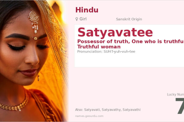 Satyavatee Name Meaning — Sanskrit Origin, Girl Hindu Name & Details (2025)