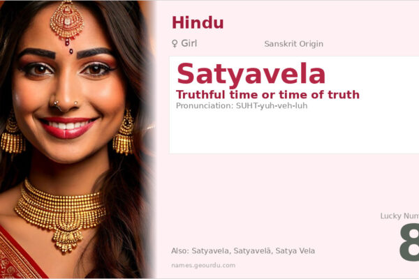Satyavela Meaning — Sanskrit Origin, Girl Name & Details (2025)