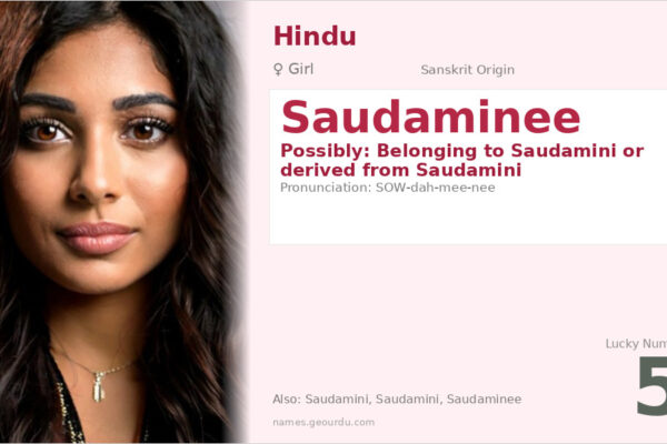 Saudaminee Name Meaning — Origin, Gender & Details (2025)