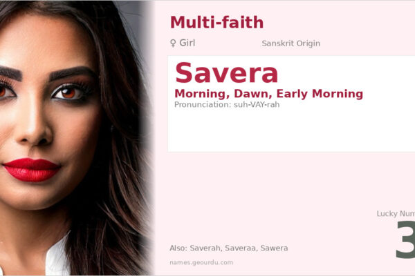 Savera Name Meaning — Origin, Gender & Details (2025)