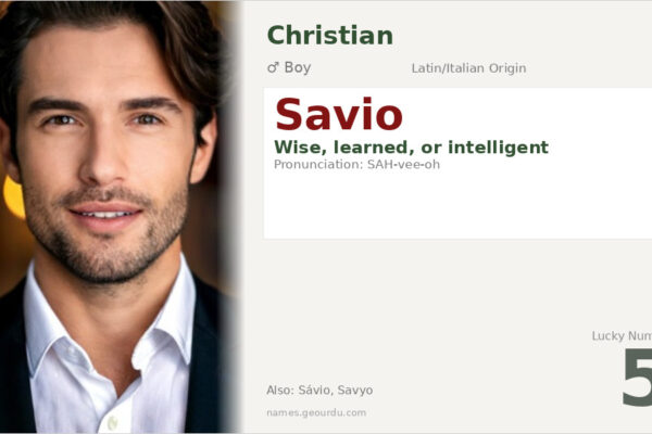 Savio Name Meaning — Wise, Intelligent (Latin/Italian Origin)