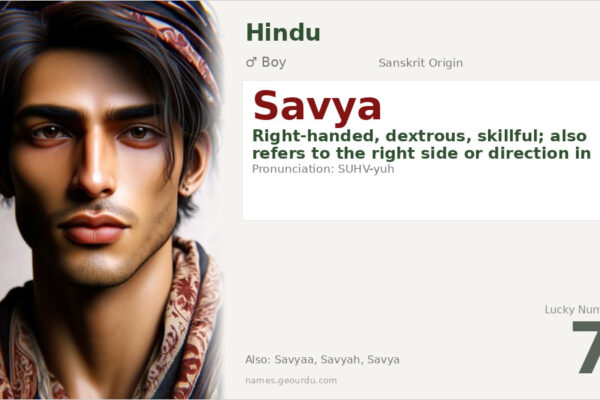 Savya Name Meaning — Sanskrit Origin, Boy Gender & Details (2025)