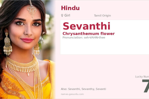 Sevanthi Name Meaning — Tamil Origin, Girl Name & Details (2025)