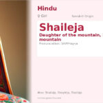 Shaileja Name Meaning and Details