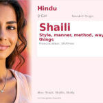 Shaili Name Meaning and Details