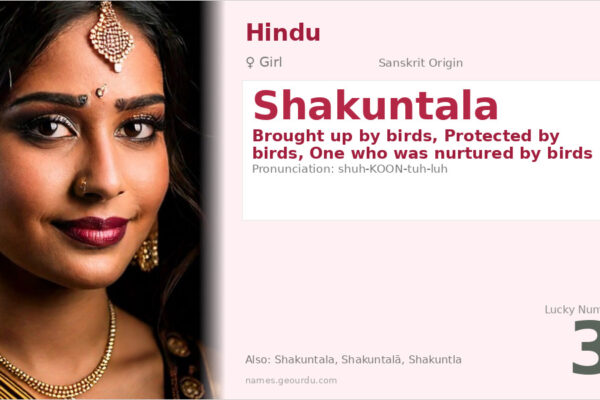 Shakuntala Name Meaning — Sanskrit Origin, Girl Name & Details (2025)