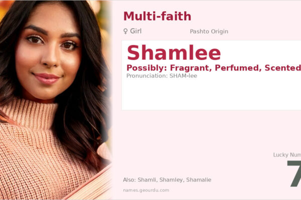Shamlee Name Meaning — Pashto Origin, Girl Name & Details (2025)