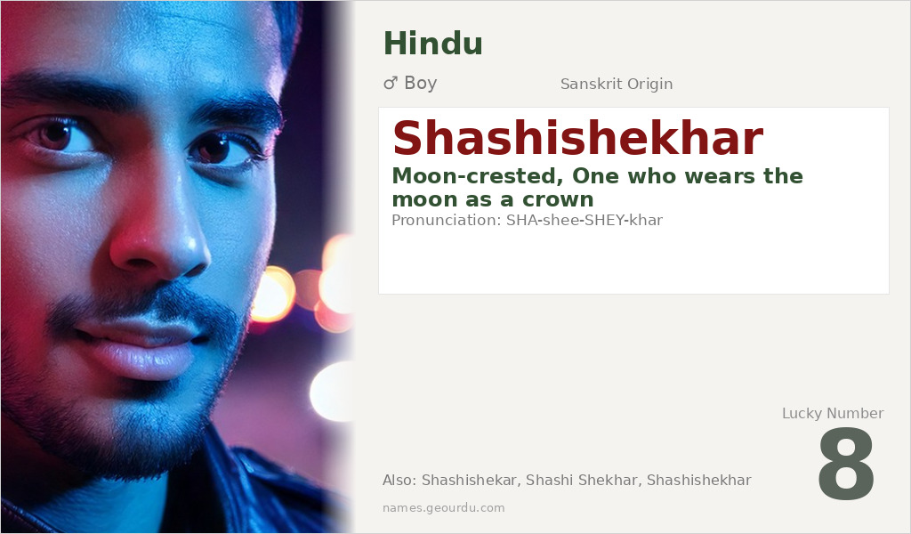 Shashishekhar Name Meaning and Details