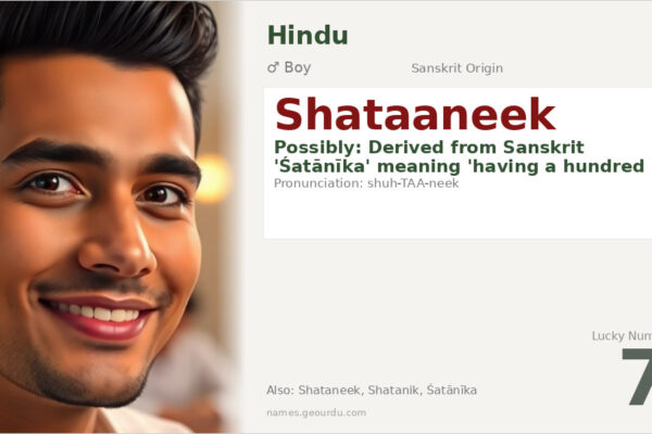 Shataaneek Name Meaning — Sanskrit Origin, Boy Name & Details (2025)