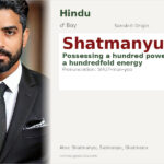 Shatmanyu Name Meaning and Details