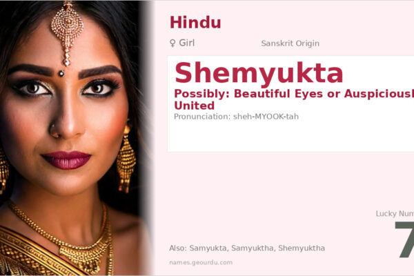 Shemyukta Name Meaning — Origin, Gender & Details (2025)
