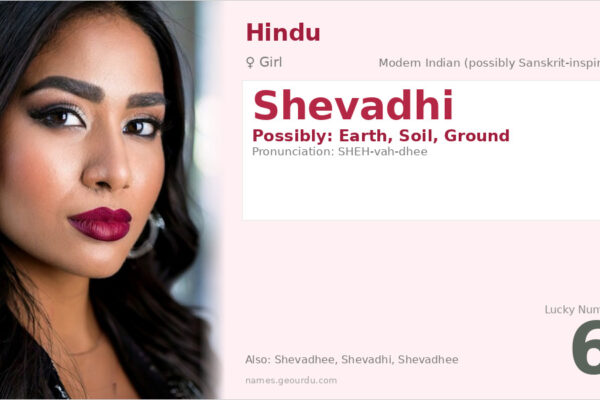 Shevadhi Name Meaning — Origin, Gender & Details (2025)