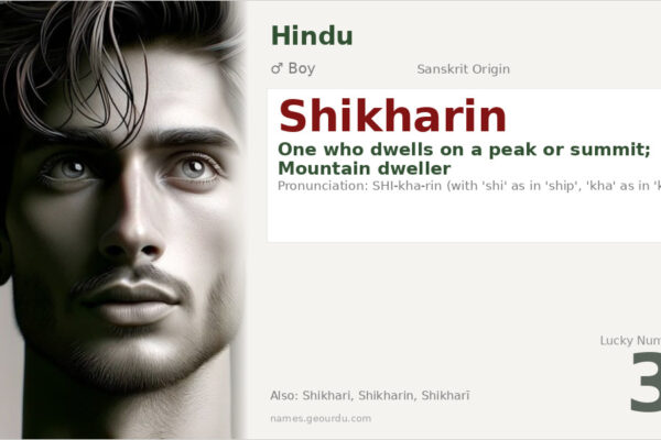 Shikharin Meaning — Sanskrit Origin, Boy Name & Details (2025)
