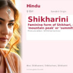 Shikharini Name Meaning and Details
