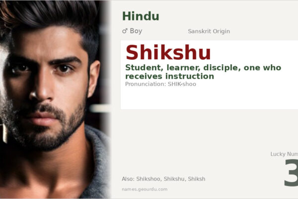 Shikshu Name Meaning — Sanskrit Origin, Boy Name & Details (2025)