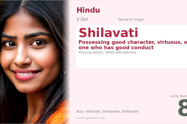 Shilavati Meaning — Sanskrit Origin, Girl Name & Details (2025)