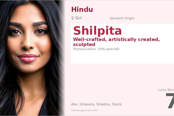 Shilpita Name Meaning — Sanskrit Origin, Girl Name & Details (2025)