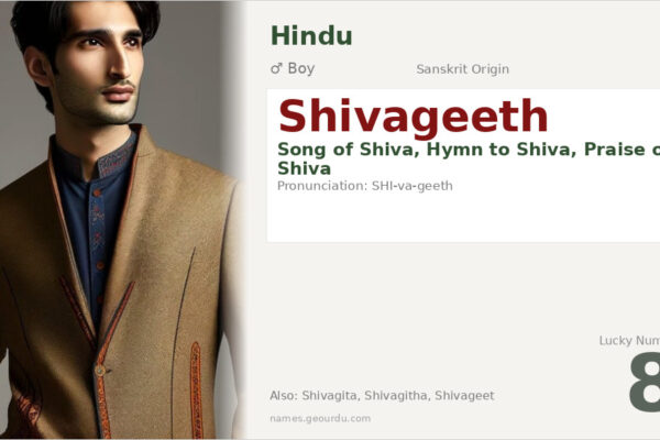 Shivageeth Name Meaning — Sanskrit Origin, Boy Name & Details (2025)