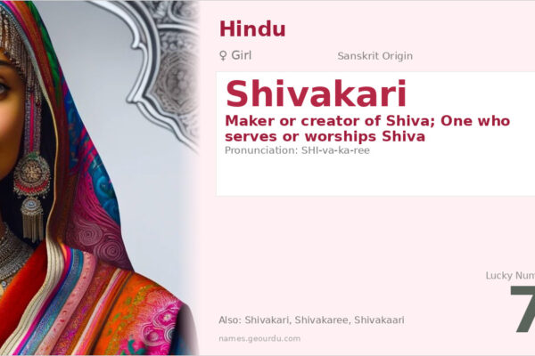 Shivakari Name Meaning — Sanskrit Origin, Girl Name & Details (2025)